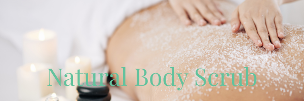 How to Use a Natural Body Scrub for Softer, Smoother Skin