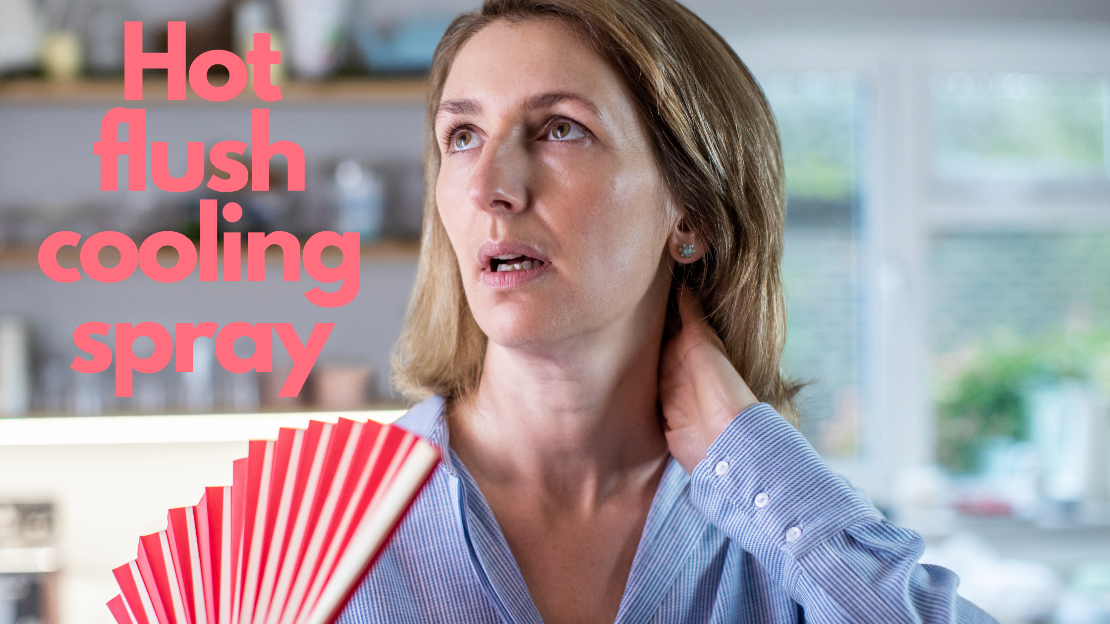 Menopause & Hot Flush Spray